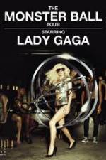 Watch Lady Gaga - The Monster Ball Tour at Madison Square Garden M4ufreemovies