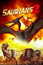 Watch Saurians 2 M4ufreemovies