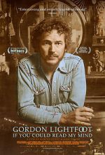 Watch Gordon Lightfoot: If You Could Read My Mind M4ufreemovies