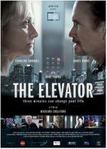 Watch The Elevator: Three Minutes Can Change Your Life M4ufreemovies