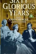 Watch Sixty Glorious Years M4ufreemovies