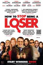 Watch How to Stop Being a Loser M4ufreemovies