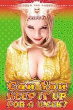 Watch Can I Keep It Up for a Week M4ufreemovies