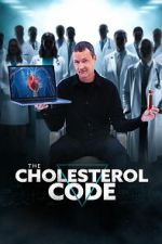 Watch The Cholesterol Code M4ufreemovies