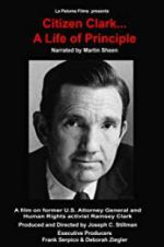 Watch Citizen Clark... A Life of Principle M4ufreemovies