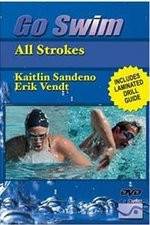 Watch Go Swim All Strokes with Kaitlin Sandeno & Erik Vendt M4ufreemovies