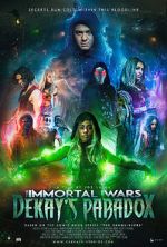 Watch The Immortal Wars: Dekay\'s Paradox M4ufreemovies
