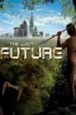 Watch The Lost Future M4ufreemovies