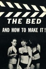 Watch The Bed and How to Make It! M4ufreemovies
