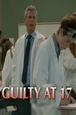 Watch Guilty at 17 M4ufreemovies