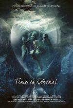 Watch Time is Eternal M4ufreemovies
