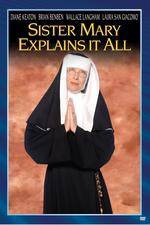 Watch Sister Mary Explains It All M4ufreemovies