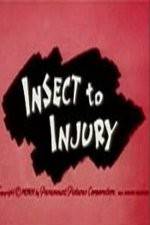 Watch Insect to Injury M4ufreemovies