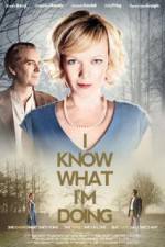 Watch I Know What Im Doing M4ufreemovies