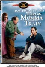 Watch Throw Momma from the Train M4ufreemovies