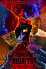 Watch Dreamland Awaits M4ufreemovies