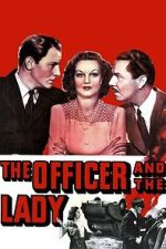 Watch The Officer and the Lady M4ufreemovies