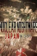 Watch Nuclear Nightmare Japan in Crisis M4ufreemovies