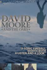 Watch The Making of David Moore and The Oars M4ufreemovies