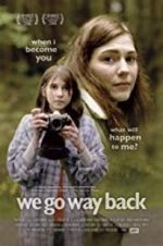 Watch We Go Way Back M4ufreemovies