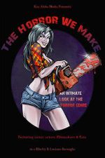 Watch The Horror We Make M4ufreemovies