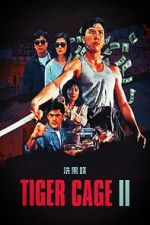 Watch Tiger Cage II M4ufreemovies