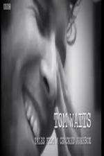 Watch Tom Waits: Tales from a Cracked Jukebox M4ufreemovies
