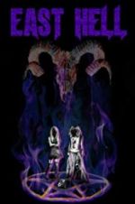 Watch East Hell M4ufreemovies