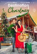 Watch Destination Christmas M4ufreemovies