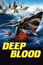 Watch Deep Blood M4ufreemovies