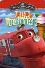 Watch Chuggington: Wilson and the Ice Cream Fair M4ufreemovies