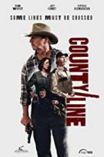 Watch County Line M4ufreemovies