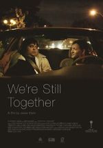 Watch We\'re Still Together M4ufreemovies