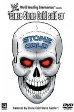 Watch WWE - Cause Stone Cold Said So M4ufreemovies