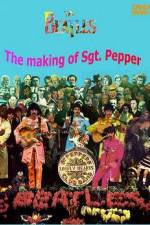 Watch The Beatles The Making of Sgt Peppers M4ufreemovies