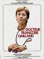 Watch Docteur Françoise Gailland M4ufreemovies