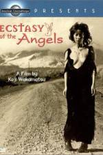 Watch Ecstasy of the Angels M4ufreemovies