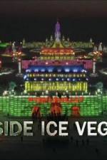 Watch Inside Ice Vegas M4ufreemovies