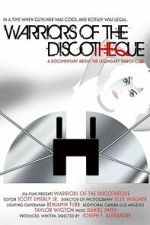 Watch Warriors of the Discotheque M4ufreemovies
