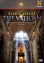Watch Secret Access: The Vatican M4ufreemovies