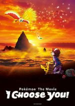 Watch Pokémon the Movie: I Choose You! M4ufreemovies