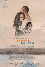 Watch The Reports on Sarah and Saleem M4ufreemovies