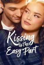 Watch Kissing Is the Easy Part M4ufreemovies