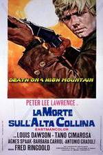 Watch La morte sull'alta collina M4ufreemovies