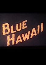 Watch Blue Hawaii M4ufreemovies