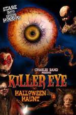 Watch Killer Eye Halloween Haunt M4ufreemovies