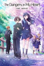Watch The Dangers in My Heart: The Movie M4ufreemovies