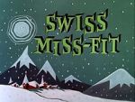 Watch Swiss Miss-Fit M4ufreemovies