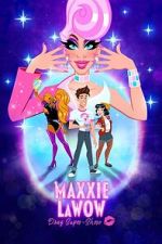 Watch Maxxie LaWow: Drag Super-shero M4ufreemovies
