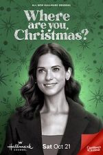 Watch Where Are You, Christmas? M4ufreemovies
